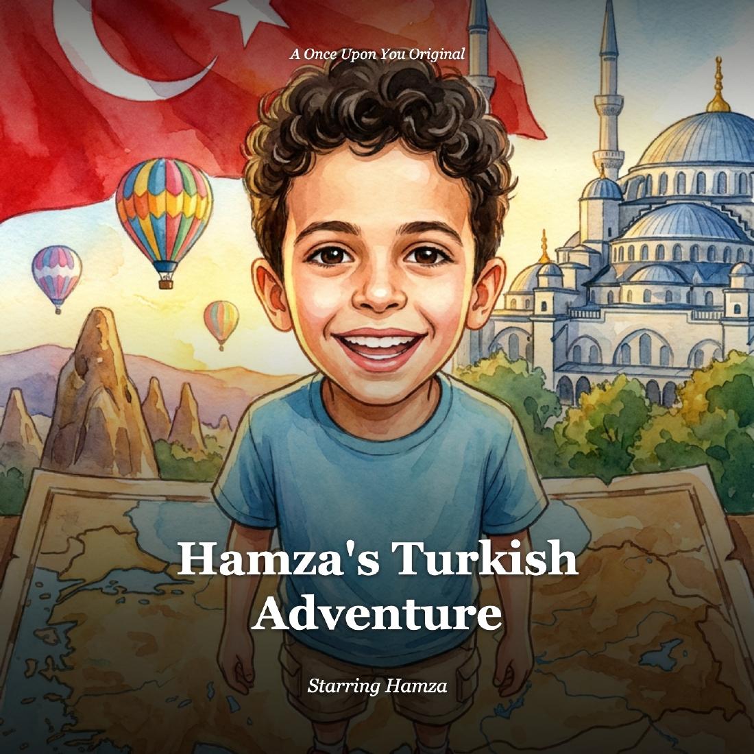Hamza's Trip to Istanbul